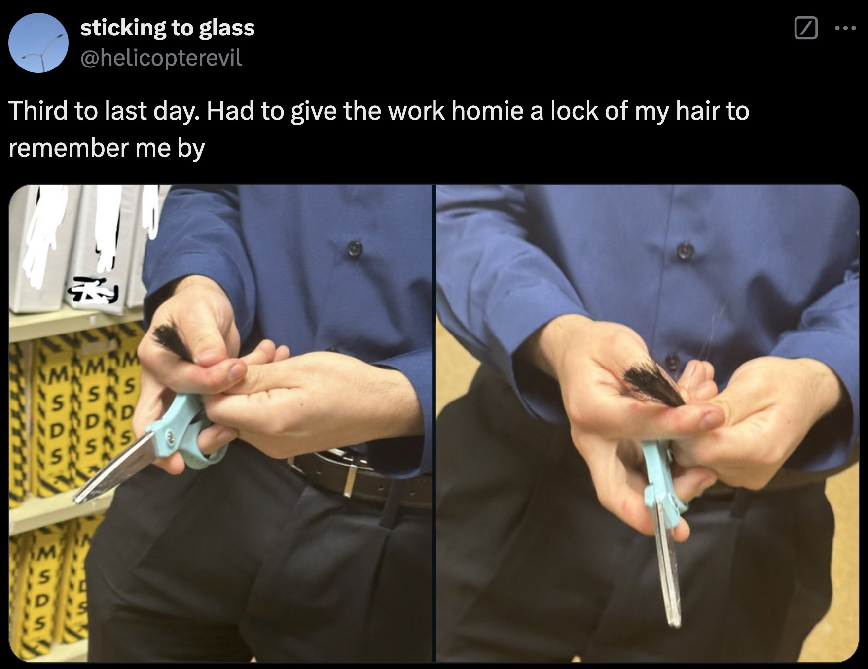 hand - sticking to glass Third to last day. Had to give the work homie a lock of my hair to remember me by Mamam Sass Dad D Sasas M S D